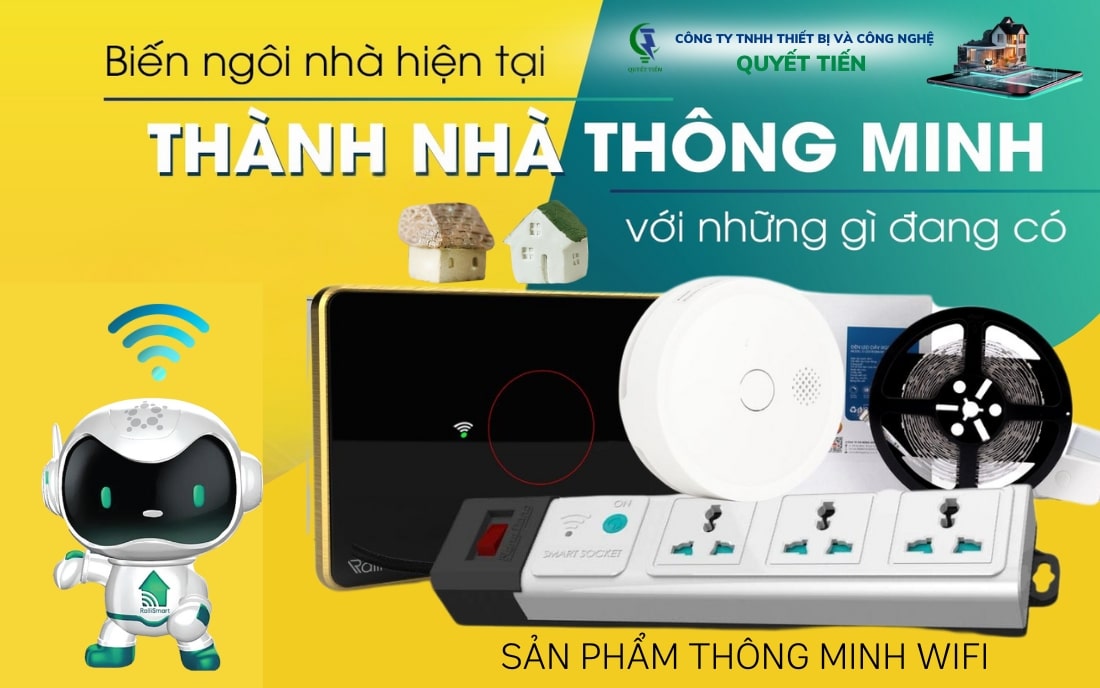 Nhà thông minh Wifi - Giải pháp tiện lợi, đơn giản cho hệ thống nhà thông minh cơ bản