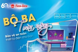 BỘ 3 TOÀN NĂNG – BẢO VỆ AN TOÀN THIẾT BỊ ĐIỆN CHO GIA ĐÌNH BẠN