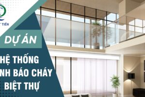 Quyết Tiến – Triển Khai Hệ Thống Báo Cháy Biệt Thự 7 Tầng