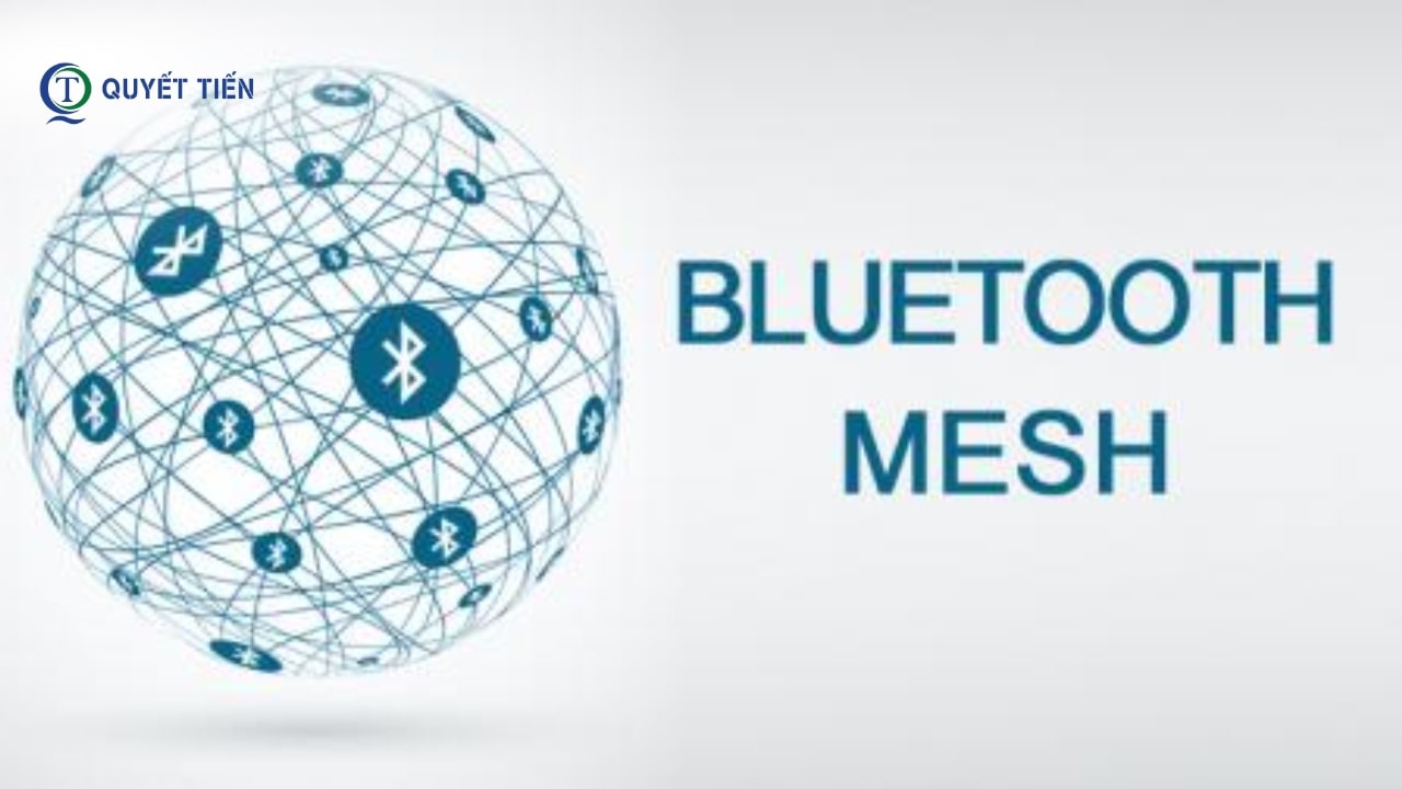 Đặc điểm của Bluetooth Mesh