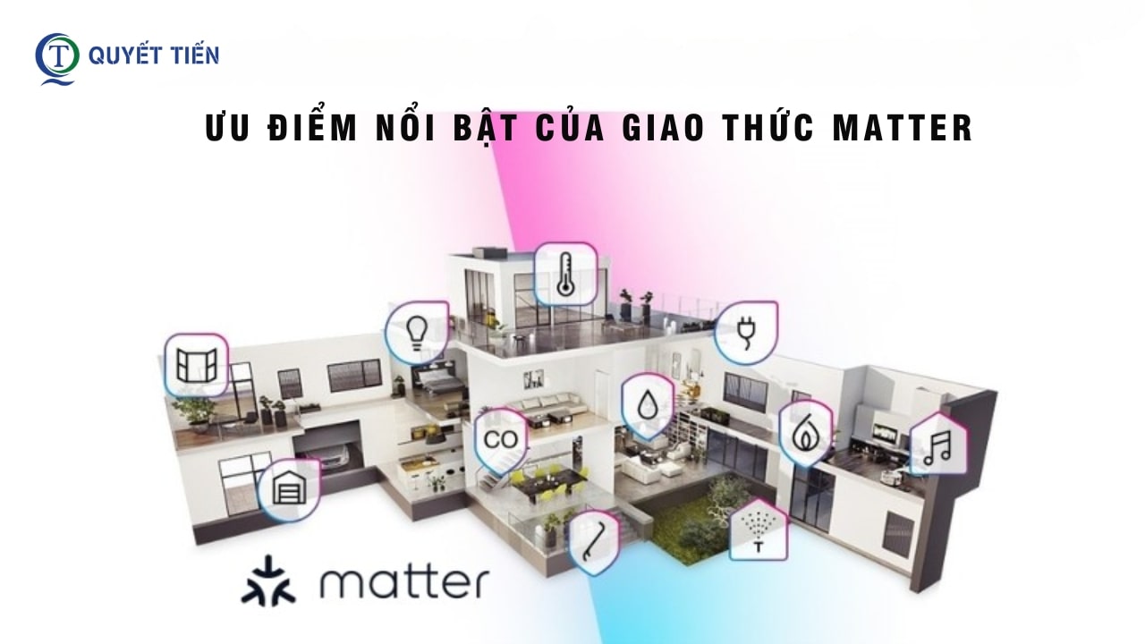 Những ưu điểm nổi bật của giao thức Matter